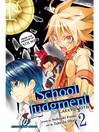 Cover image for School Judgment: Gakkyu Hotei, Volume 2